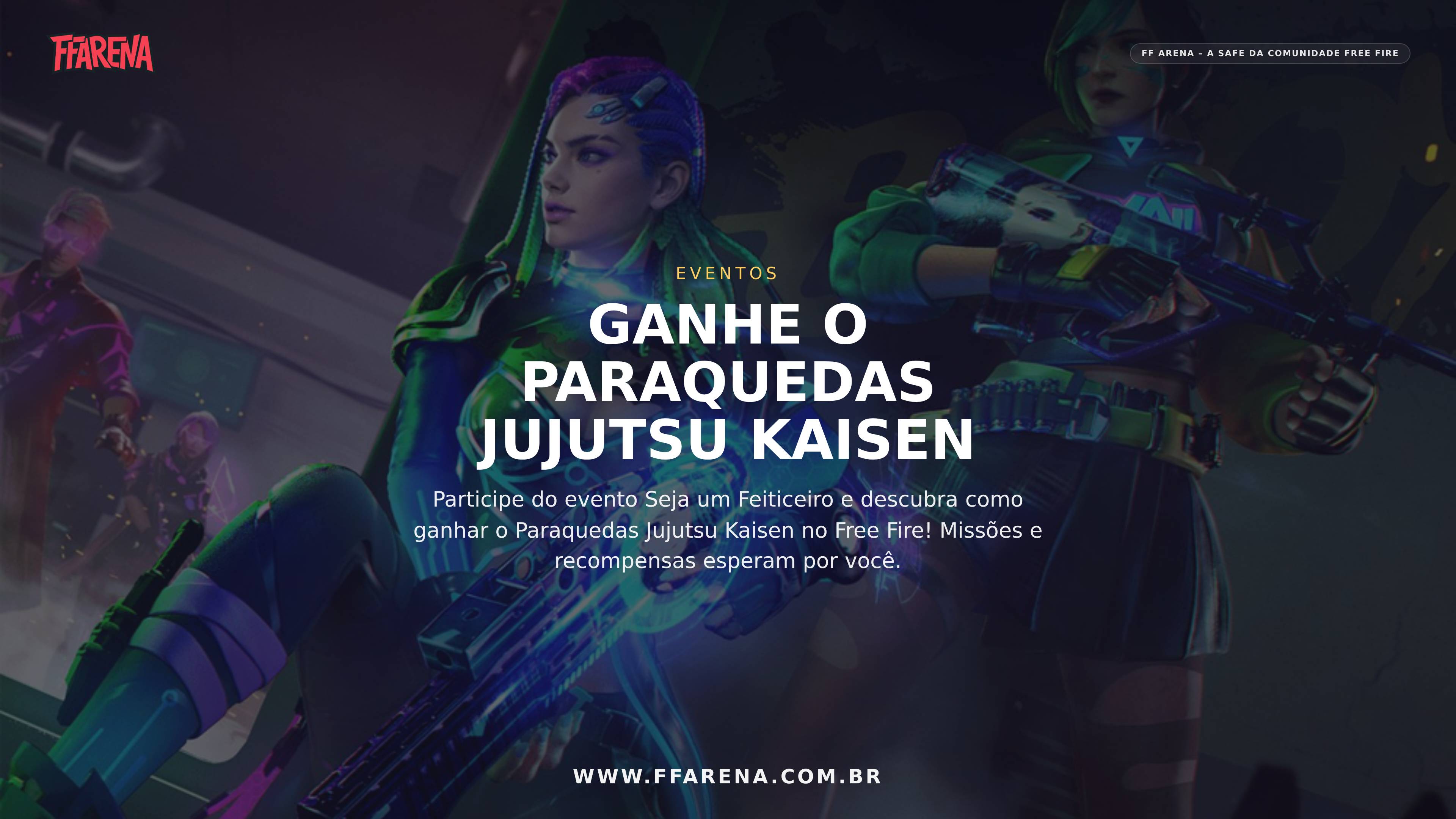Free Fire: Como Ganhar o Paraquedas Jujutsu Kaisen no Evento Seja um Feiticeiro