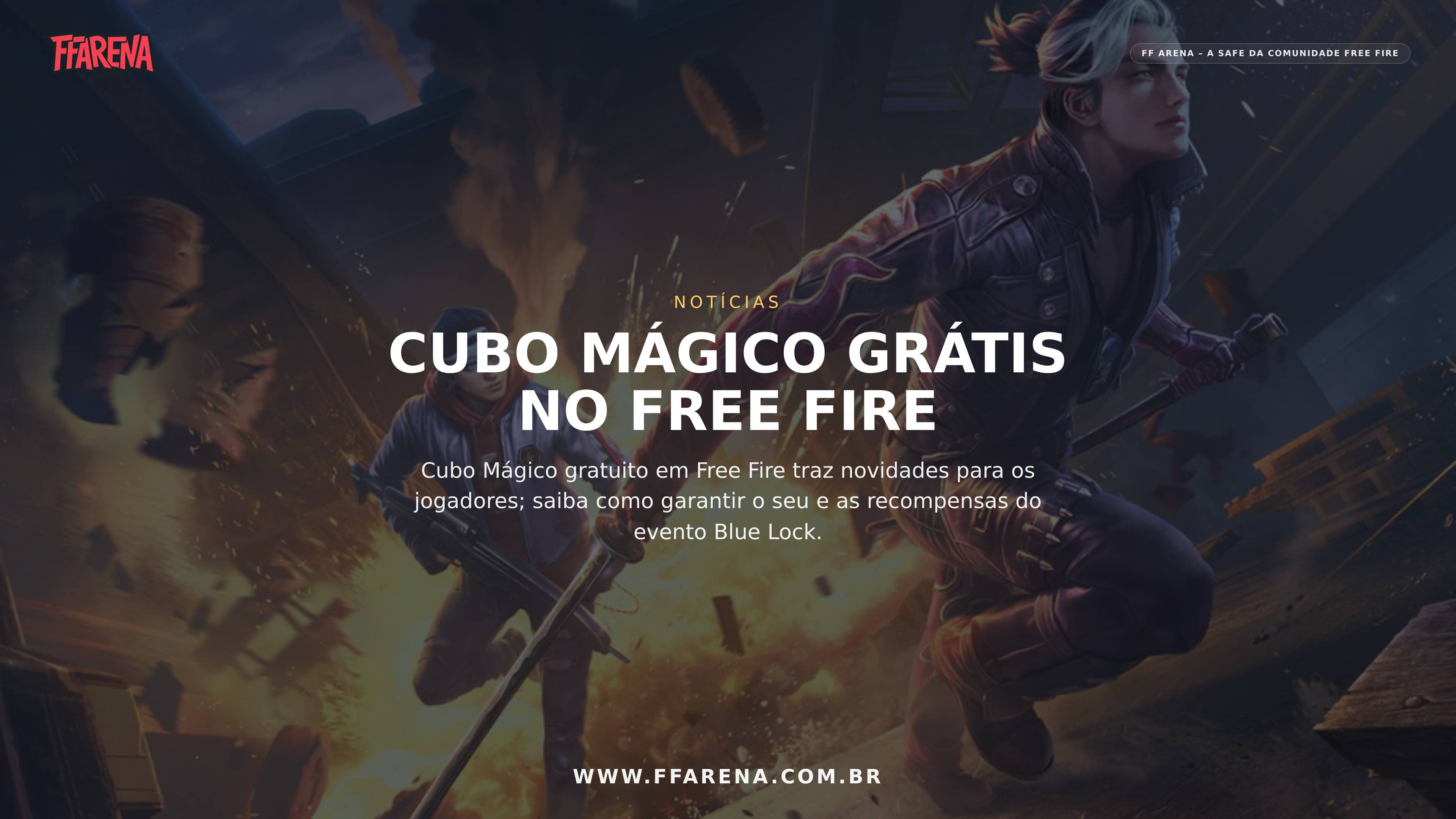 Cubo Mágico grátis já tem data para chegar ao Free Fire