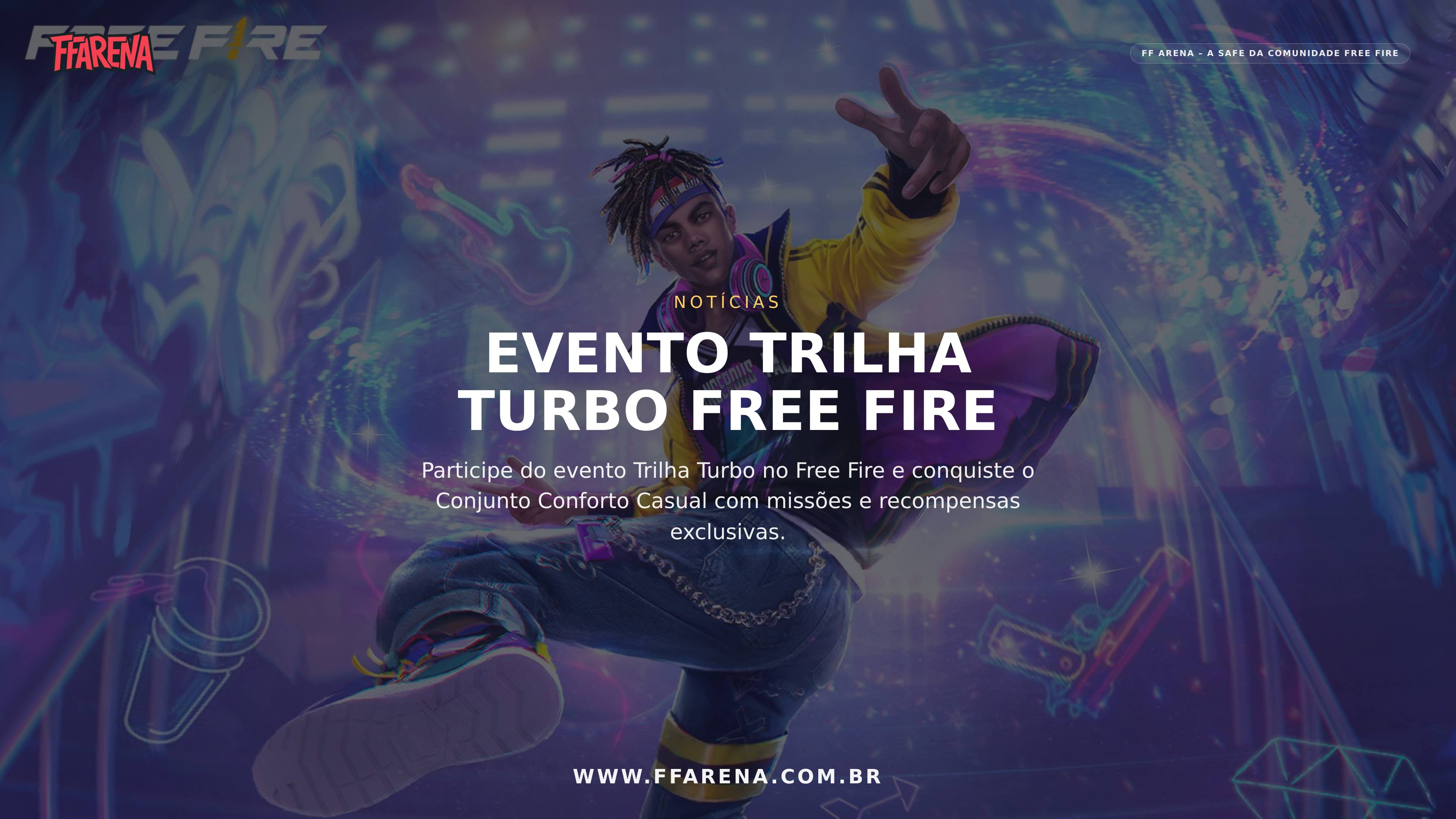 Conjunto Conforto Casual chega ao Trilha Turbo Free Fire; entenda como pegar mais barato