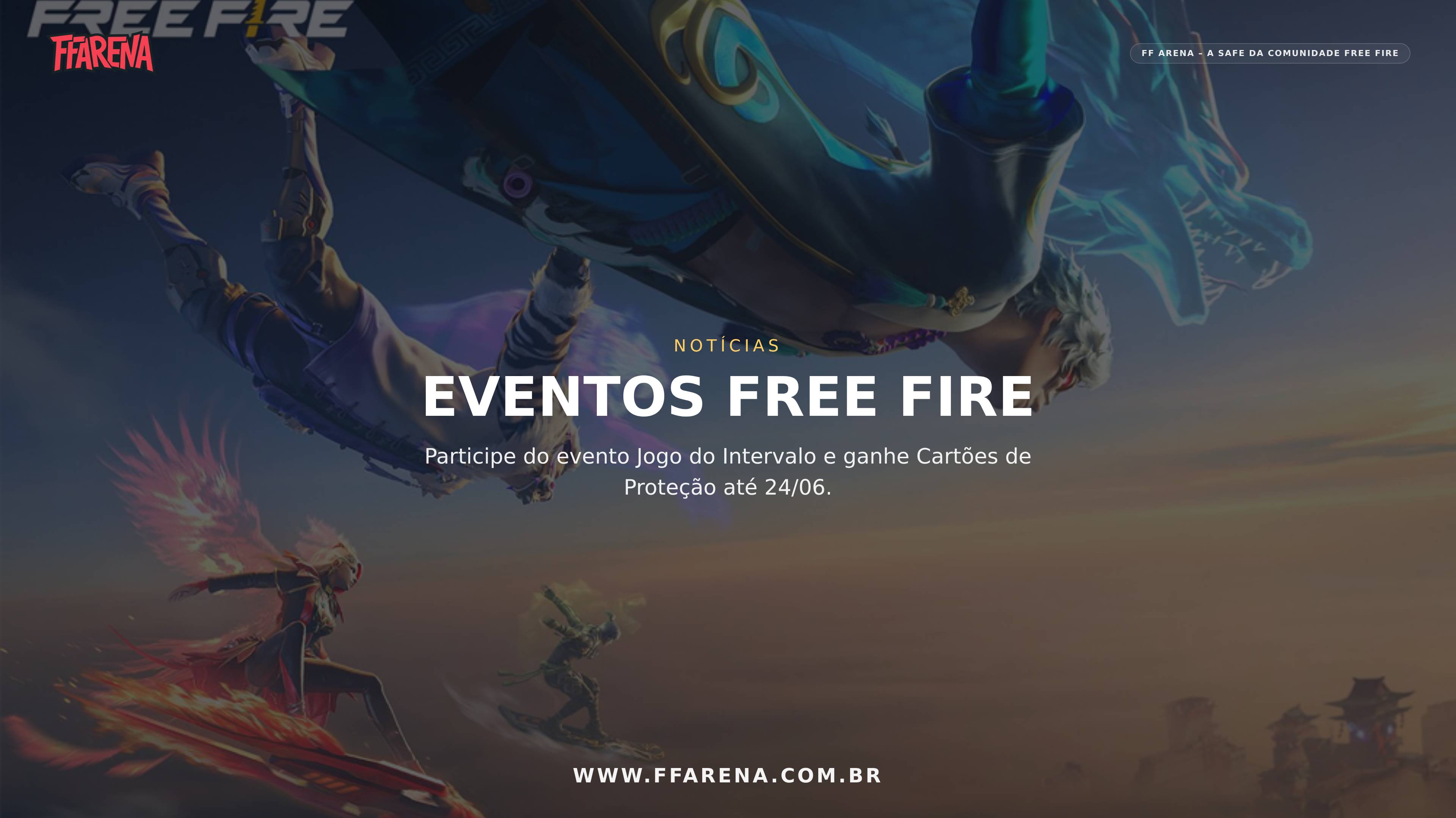 Como ganhar Cartão de Proteção de Estrelas no evento Jogo do Intervalo!