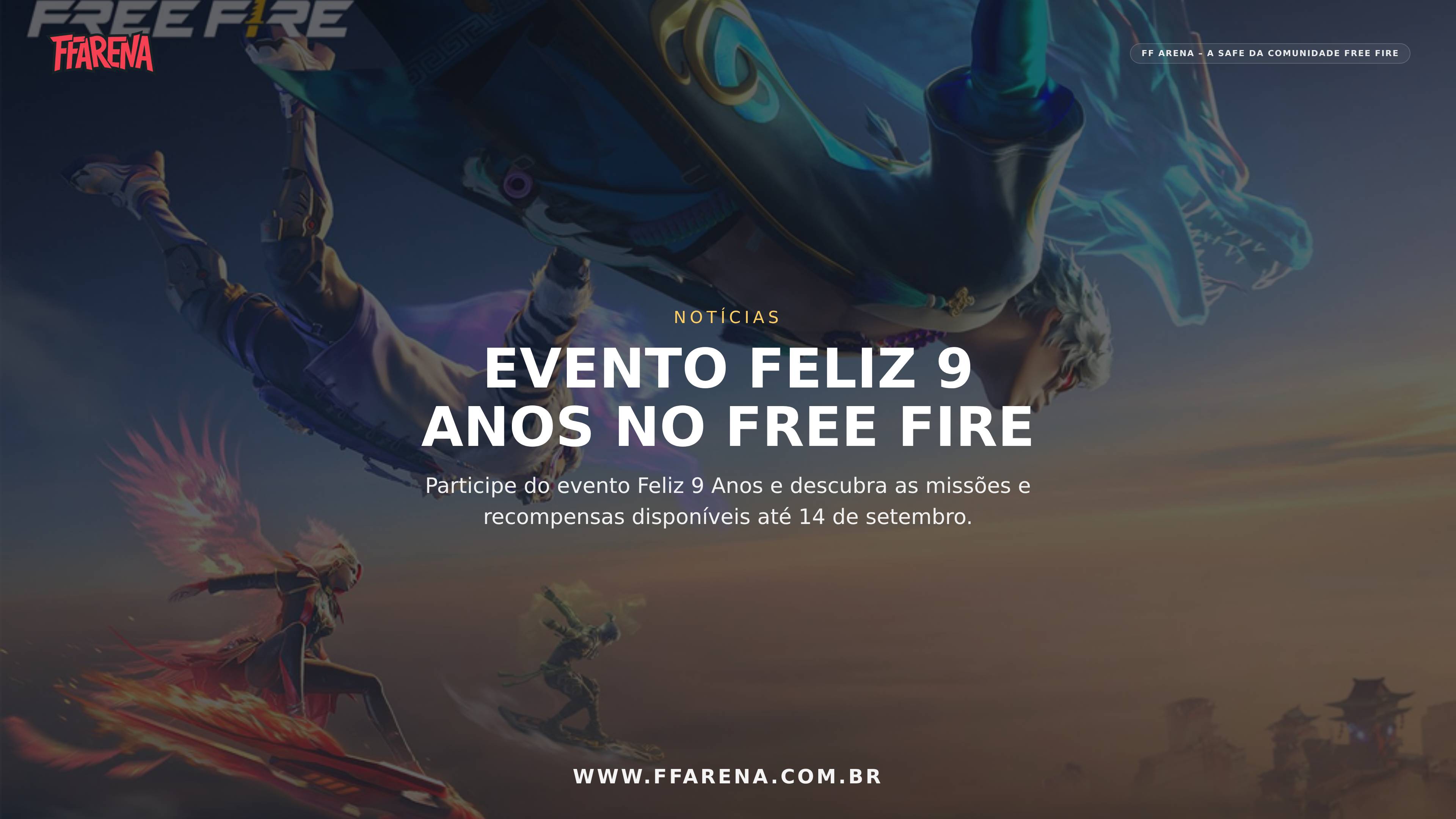 Evento Feliz 9 Anos no Free Fire: Participe das missões e ganhe recompensas