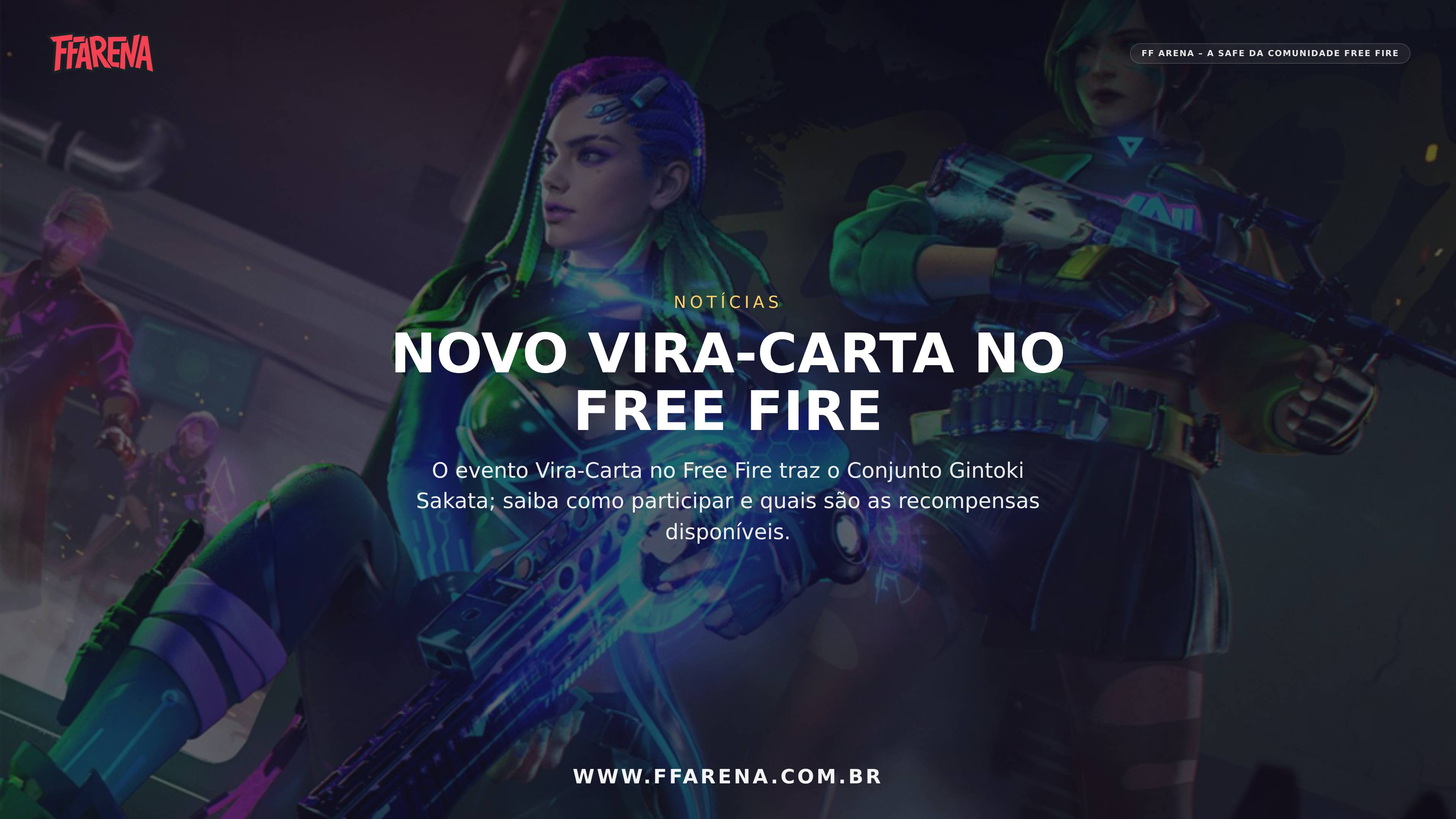 Novo Vira-Carta no Free Fire desbloqueia Conjunto Gintoki Sakata; saiba como funciona