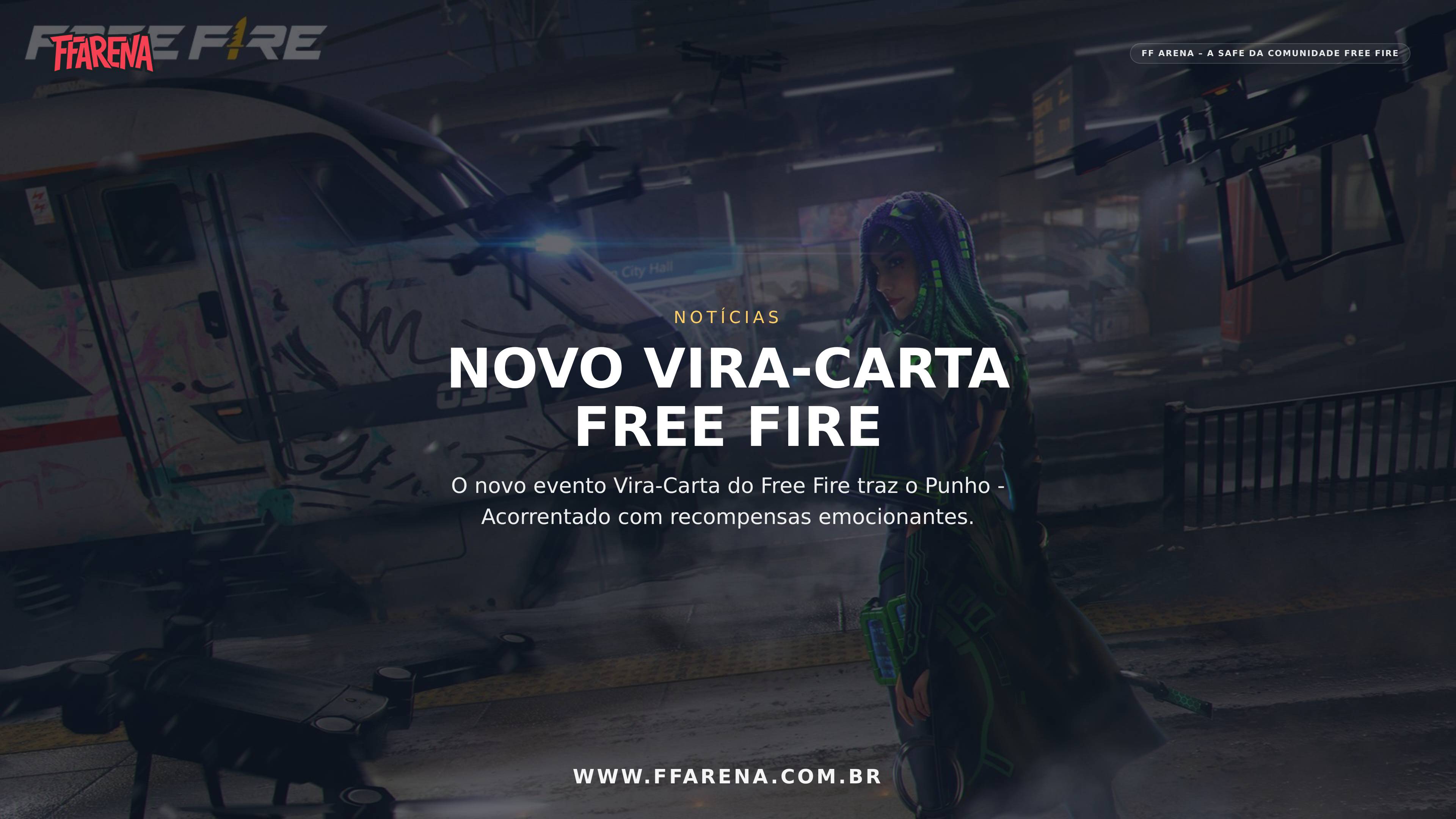 Novo Vira-Carta no Free Fire libera Punho – Acorrentado e oferece novas recompensas