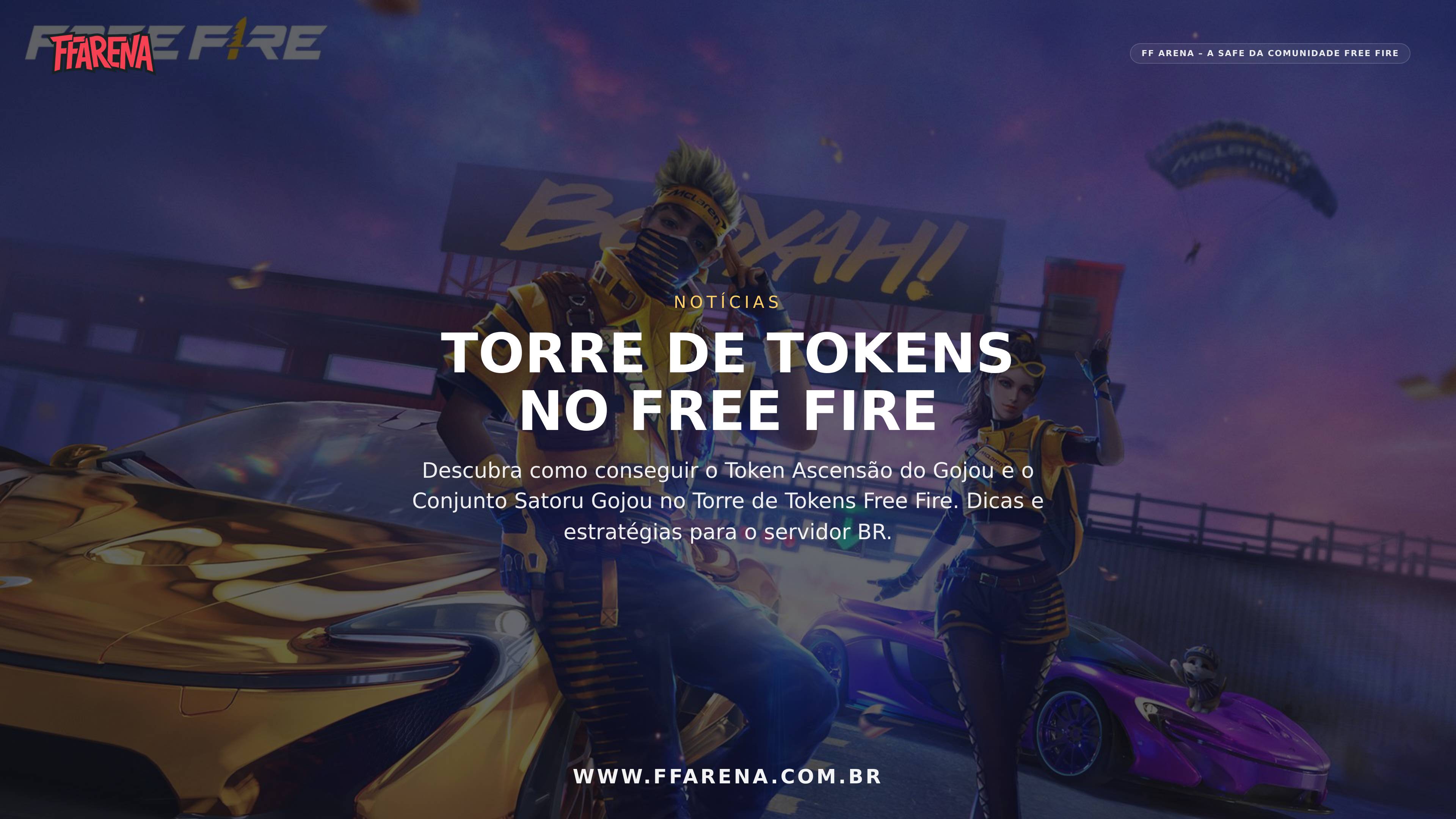 Torre de Tokens no Free Fire: Como Conseguir Token e Conjunto Gojou