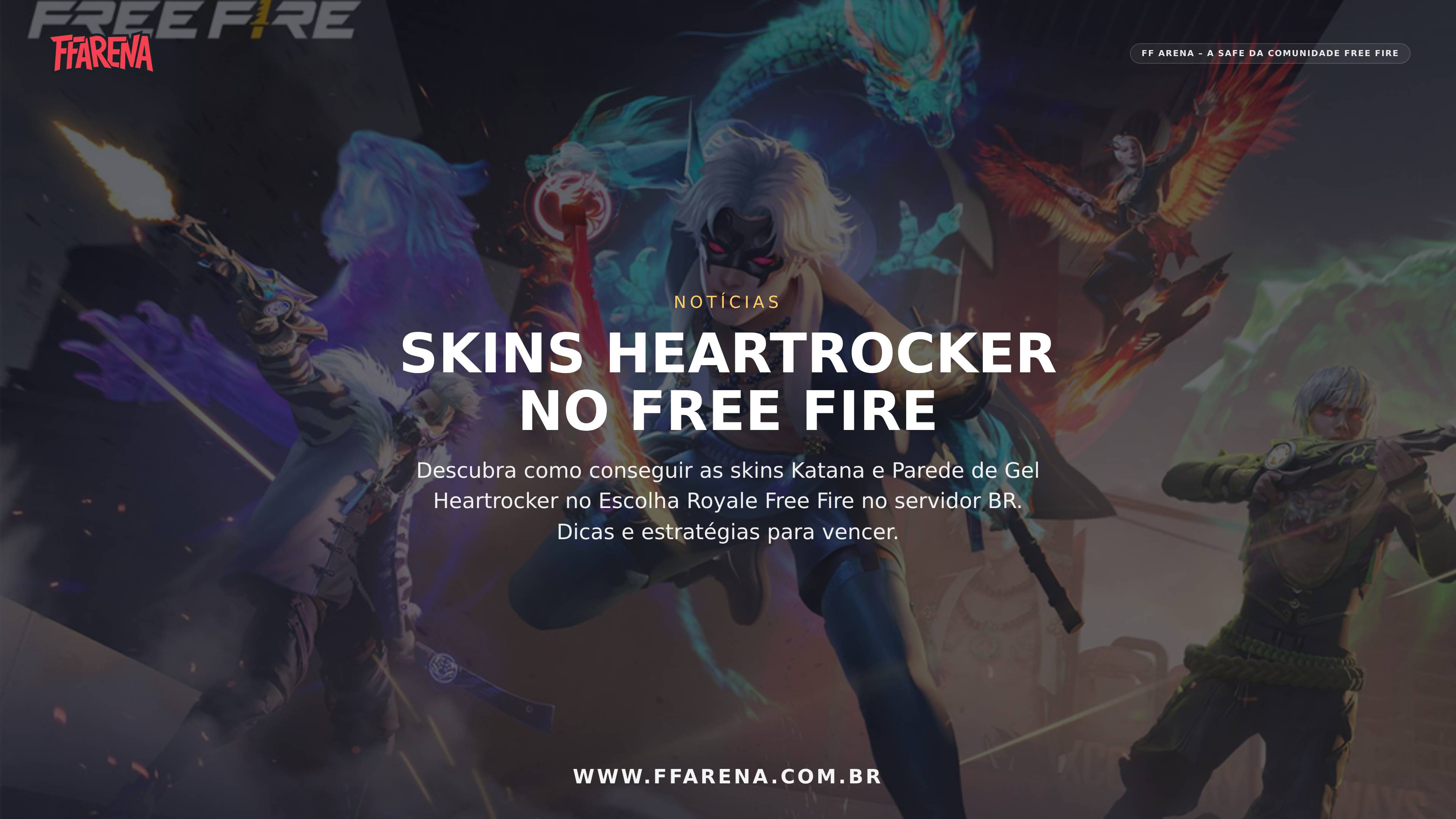 Como Ganhar Skins Katana e Parede de Gel no Escolha Royale do Free Fire