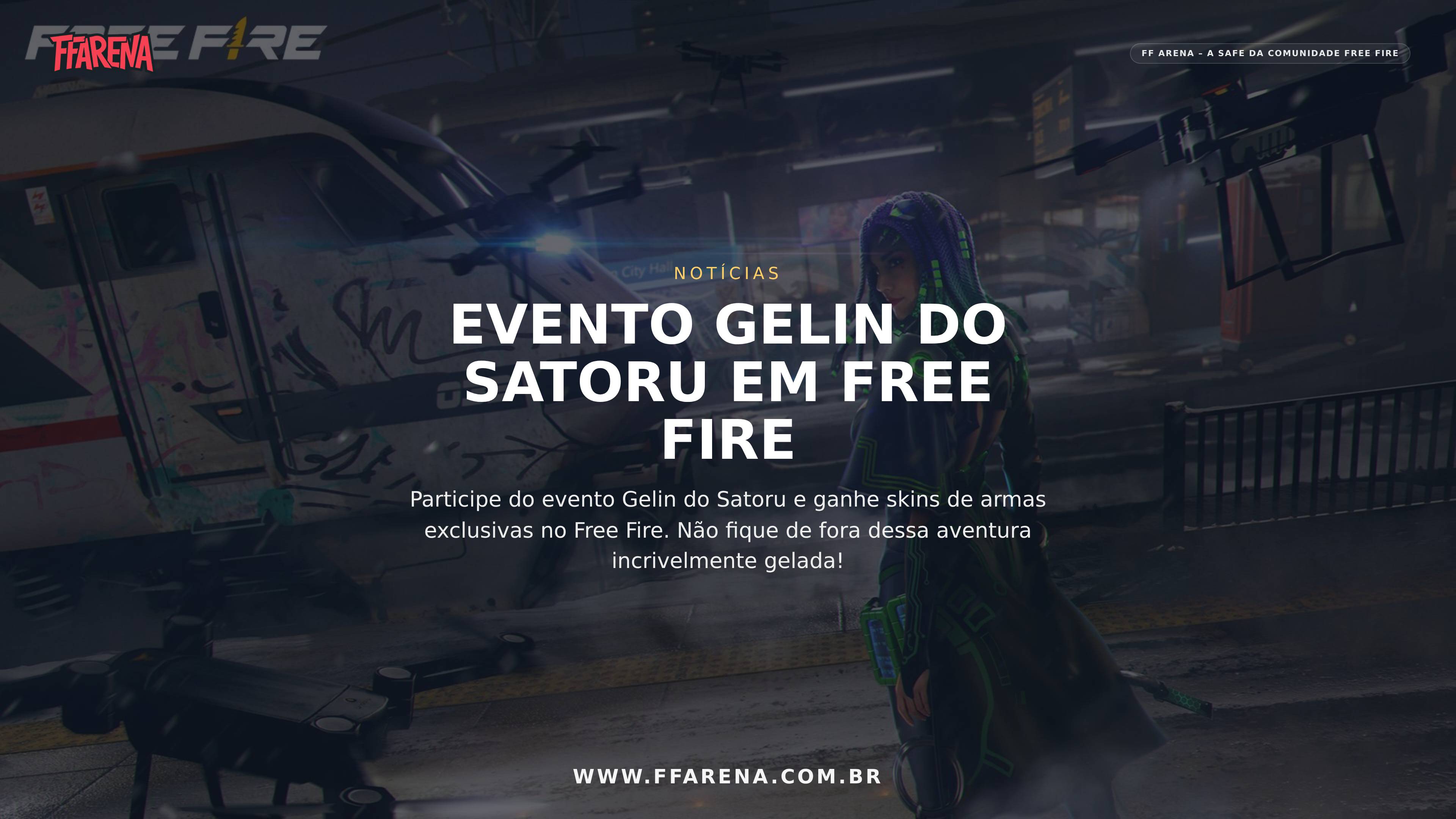 Free Fire: Ganhe Skin de Arma no Evento Gelin do Satoru