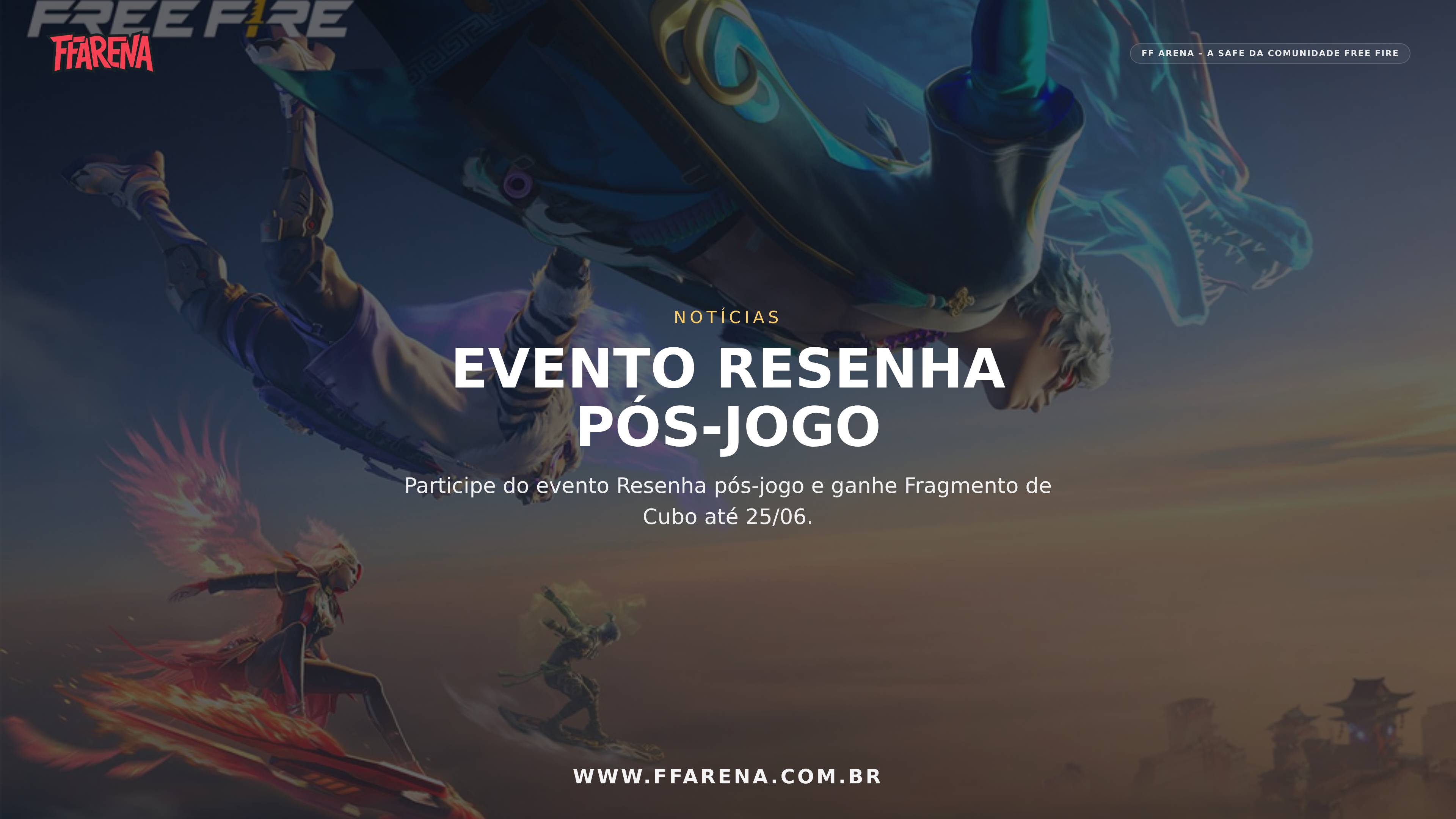 Como ganhar Fragmento de Cubo no evento Resenha pós-jogo