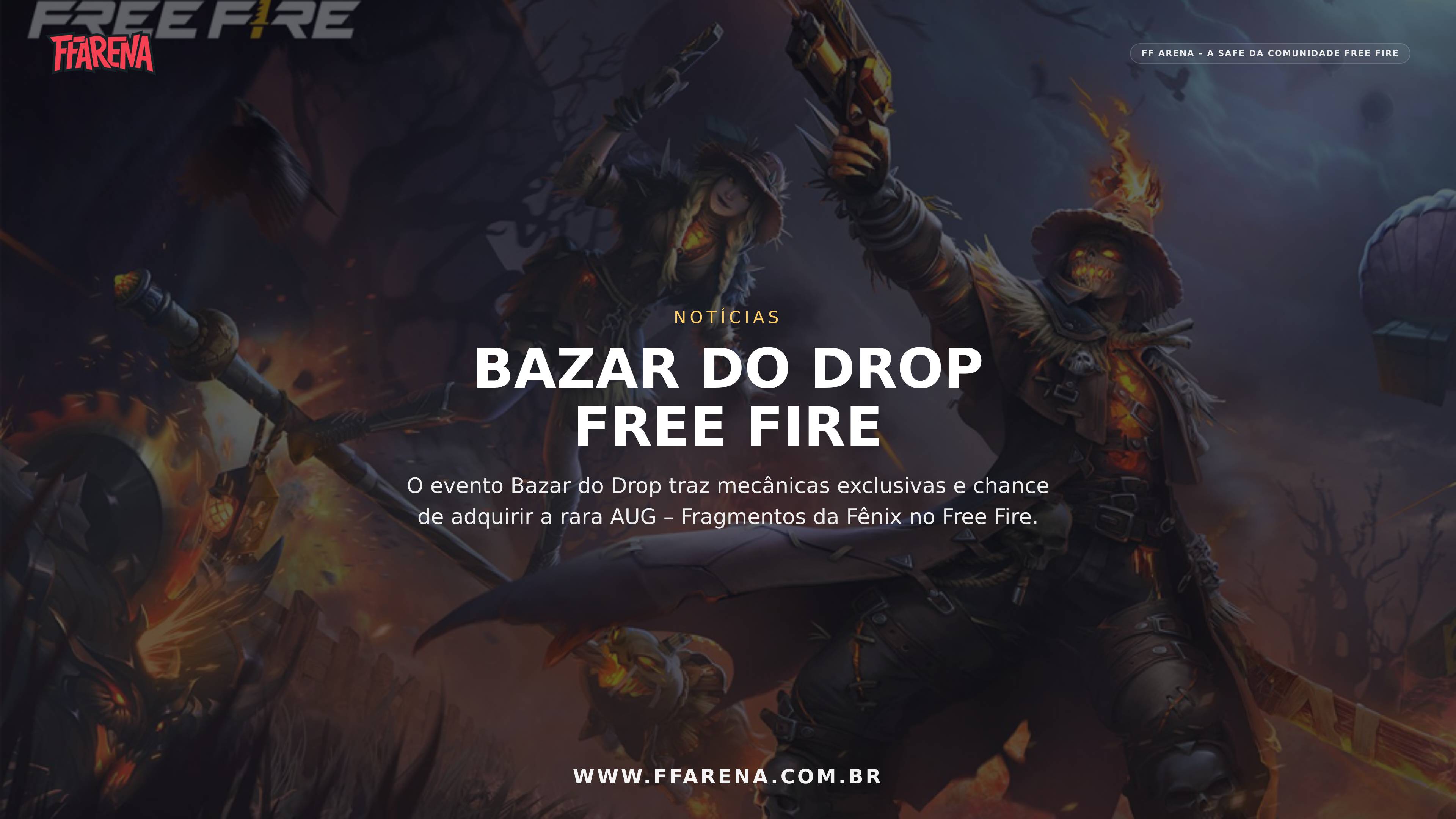 Novo evento Bazar do Drop no Free Fire: AUG Fragmentos da Fênix