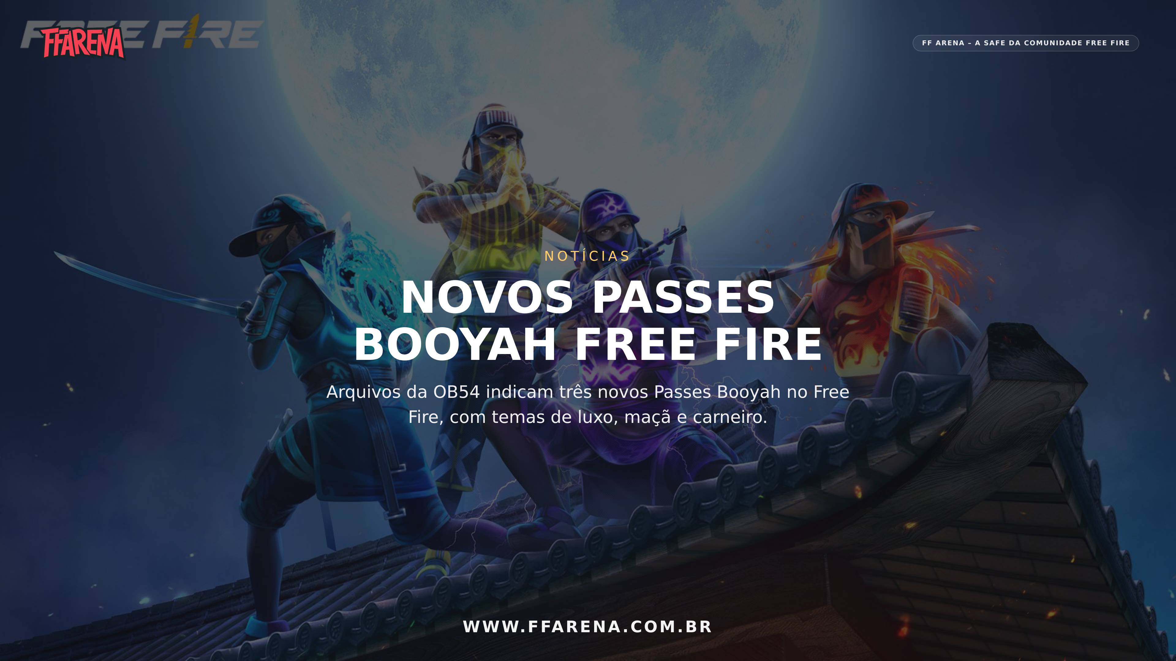 Novos Passes Booyah vazam antes da atualização OB54 do Free Fire