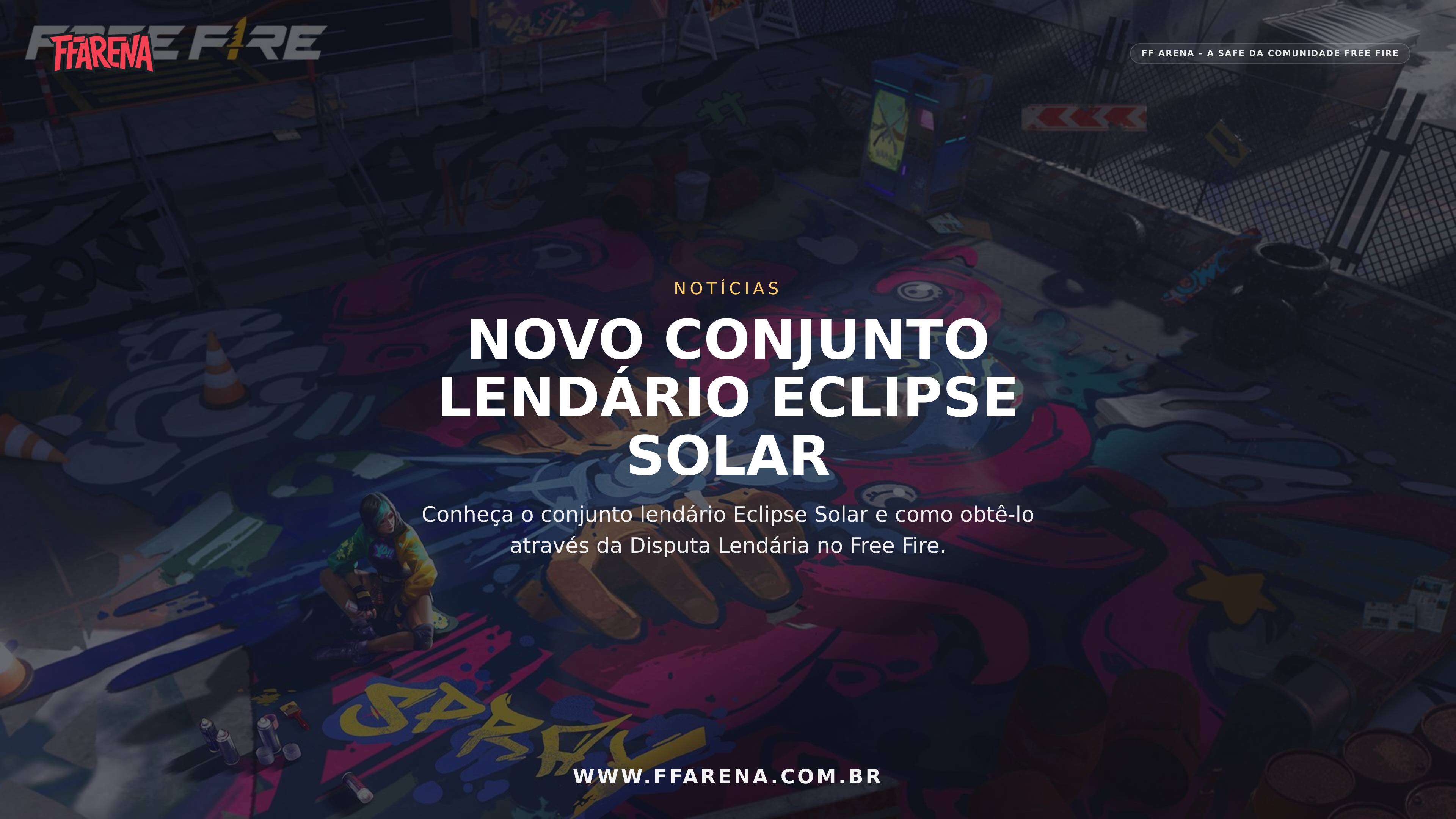 Conjunto Eclipse Solar chega ao Free Fire via Disputa Lendária