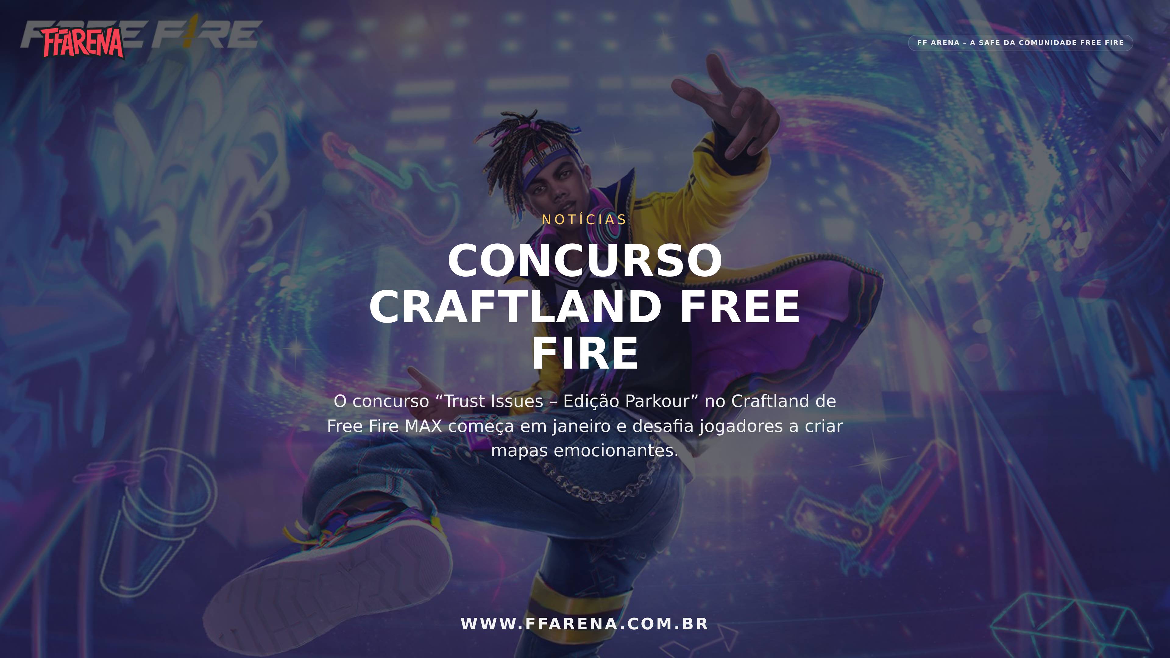 Anunciado o Concurso de Janeiro do Craftland em Free Fire MAX, “Trust Issues – Edição Parkour”