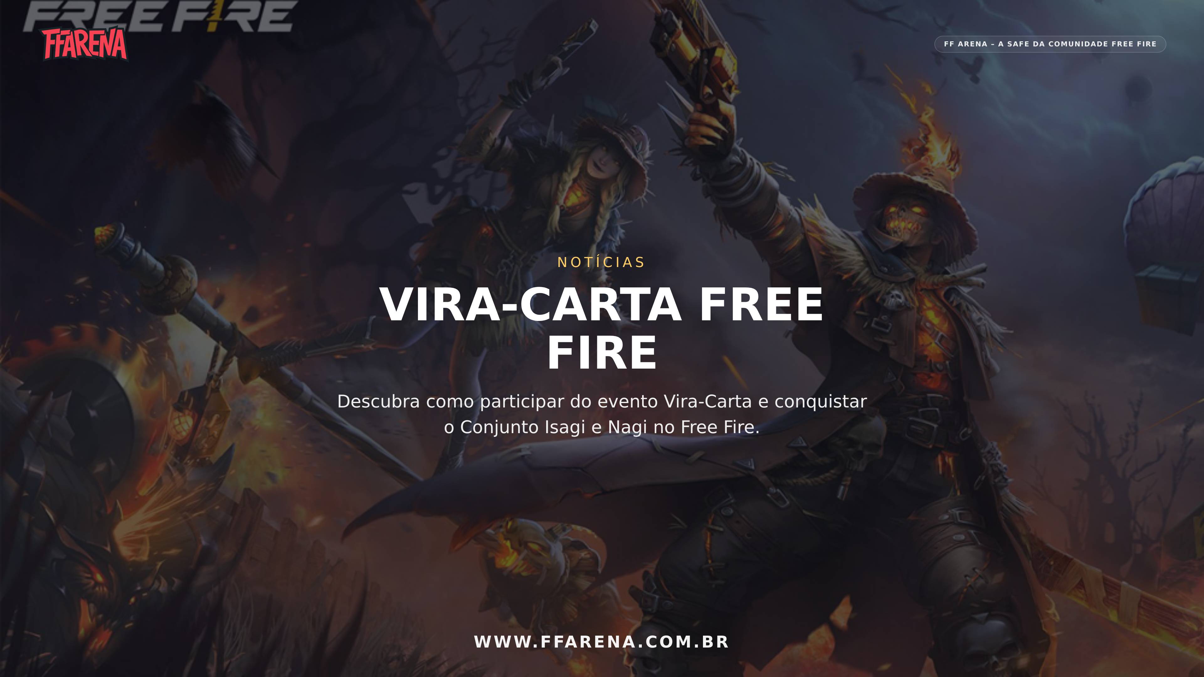 Vira-Carta Free Fire: Como conseguir Conjunto Isagi e Nagi