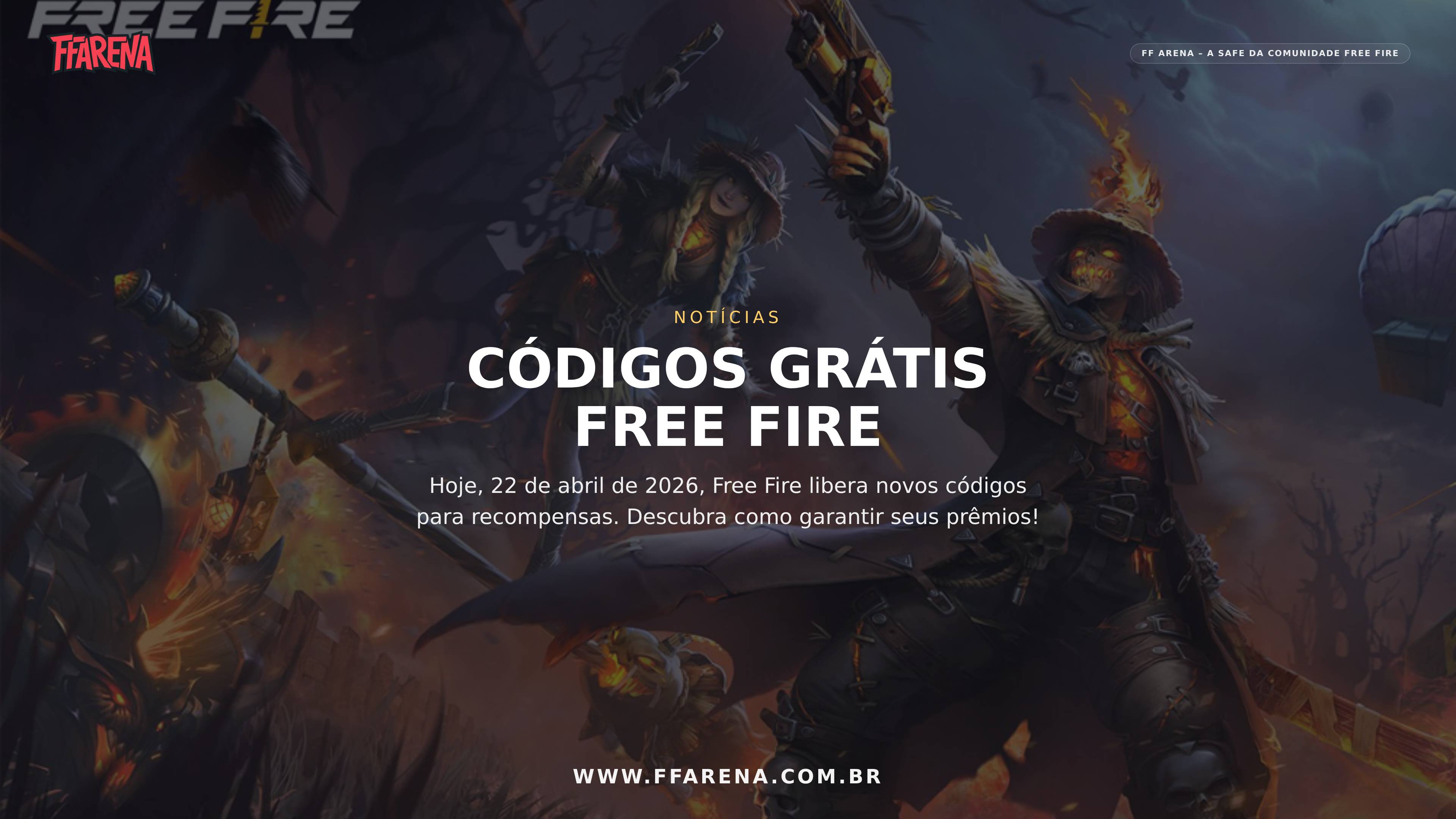 Códigos Grátis do Free Fire para 22 de Abril de 2026