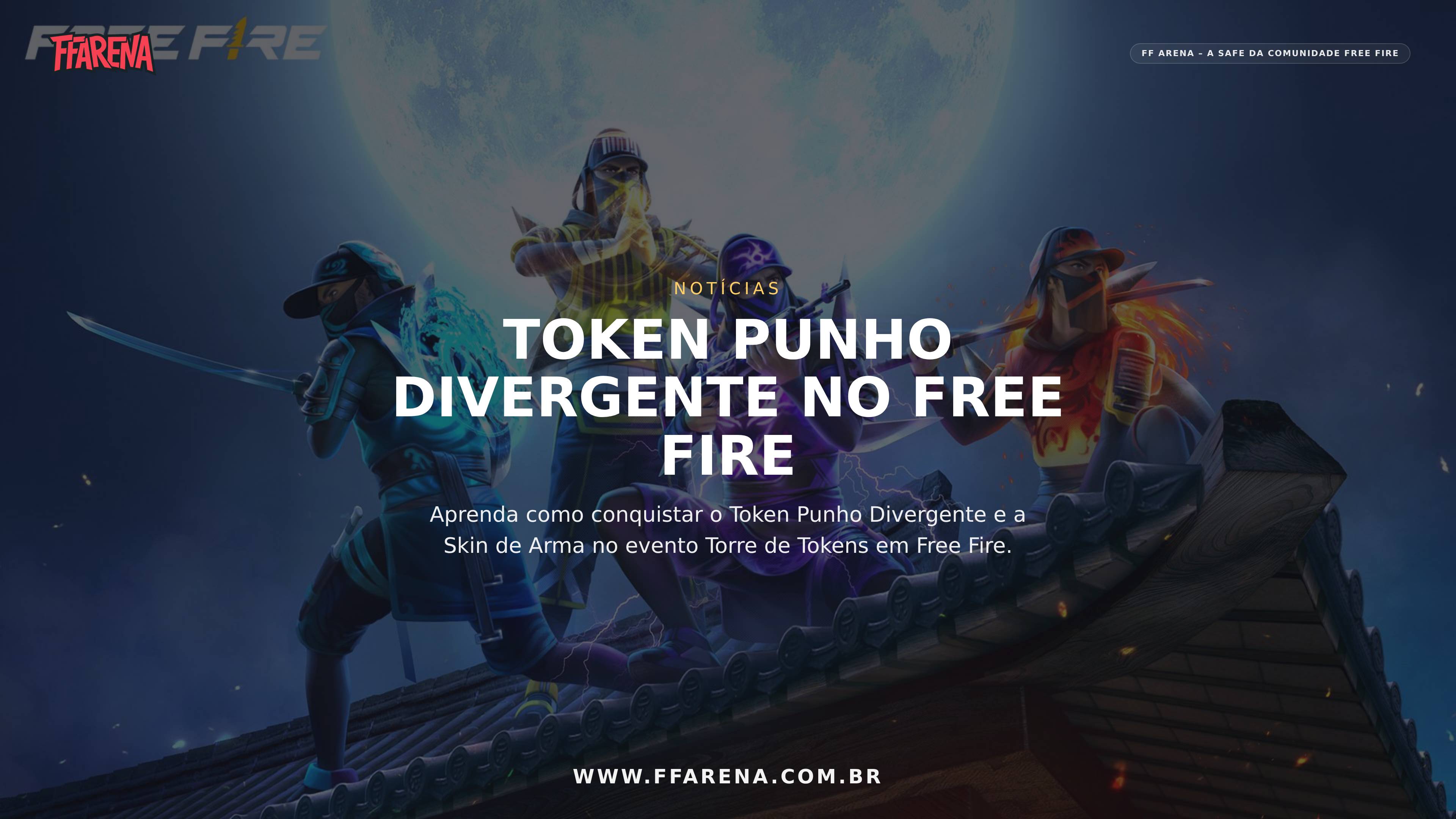 Free Fire: Como Garantir o Token Punho Divergente e Skin no Evento Torre de Tokens