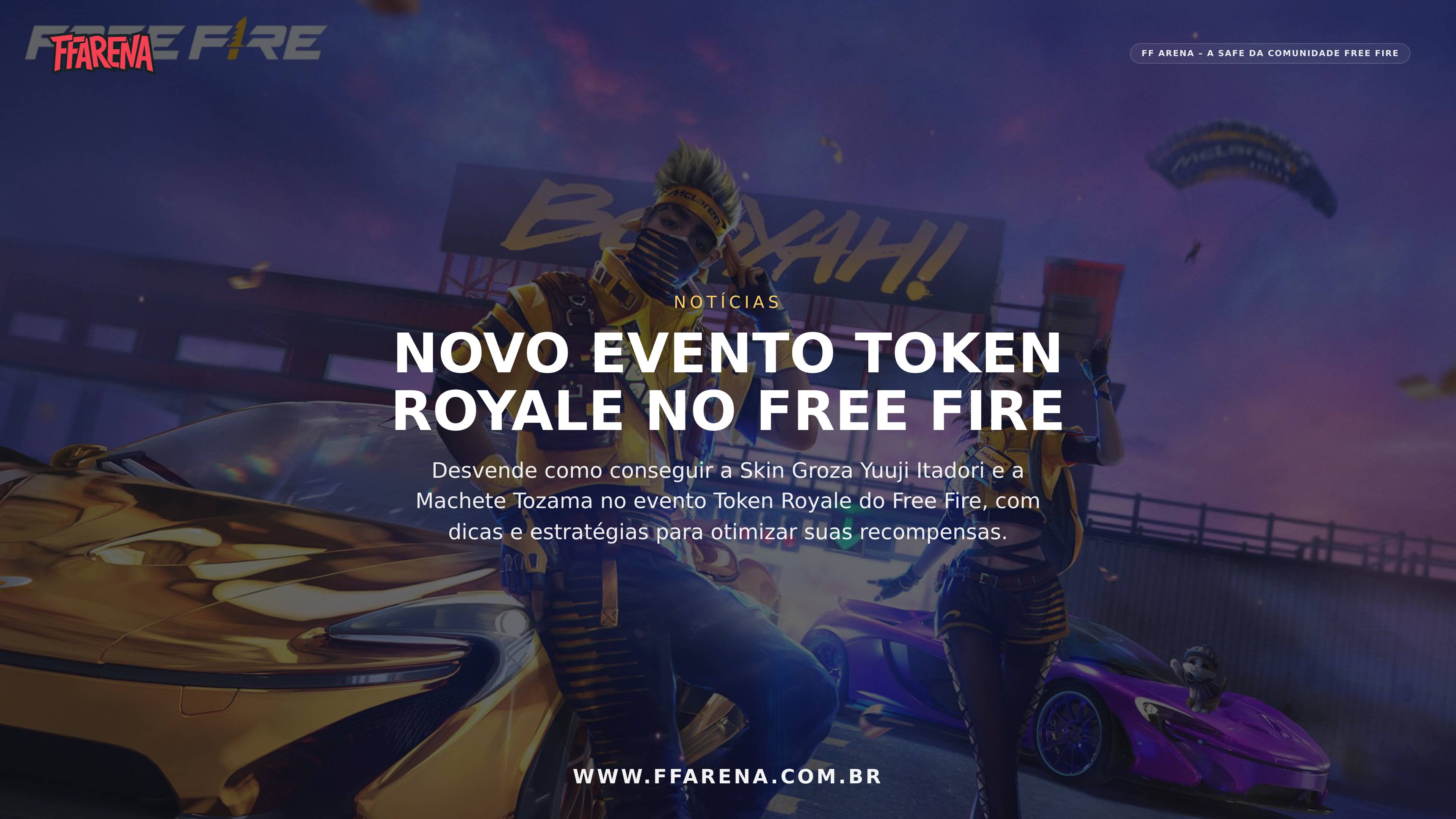 Free Fire: Como Conquistar Skin Groza Yuuji e Machete Tozama no Token Royale