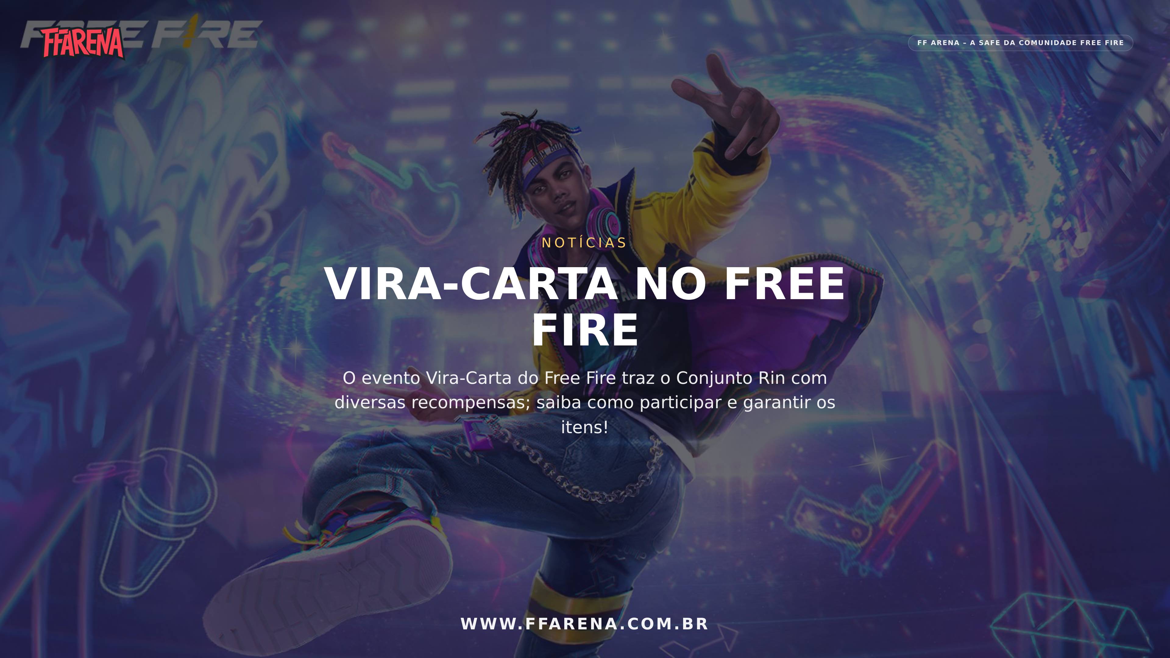 Vira-Carta Free Fire libera Conjunto Rin e itens exclusivos
