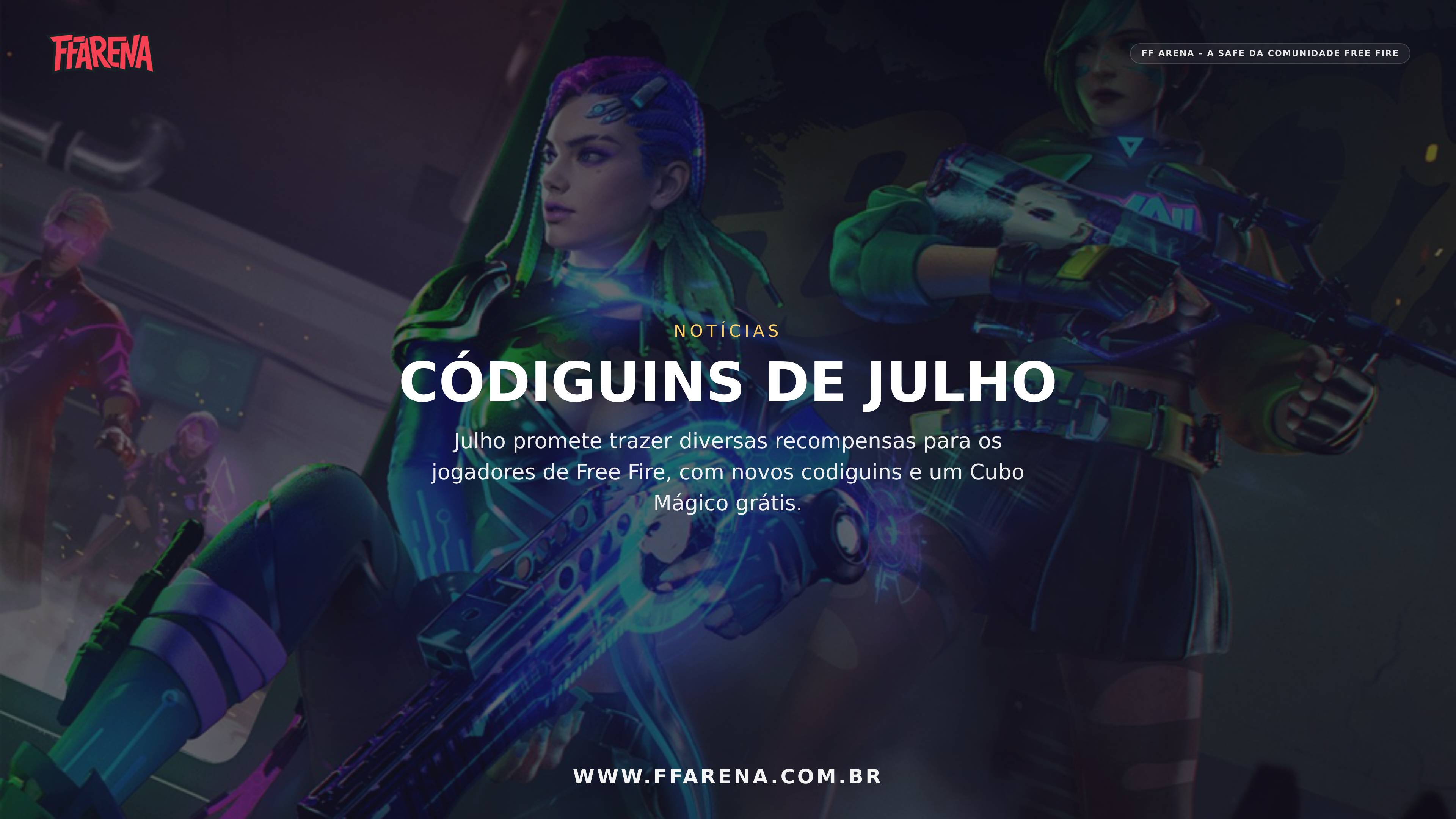 Códiguins de Julho: Itens Grátis do 9º Aniversário de Free Fire