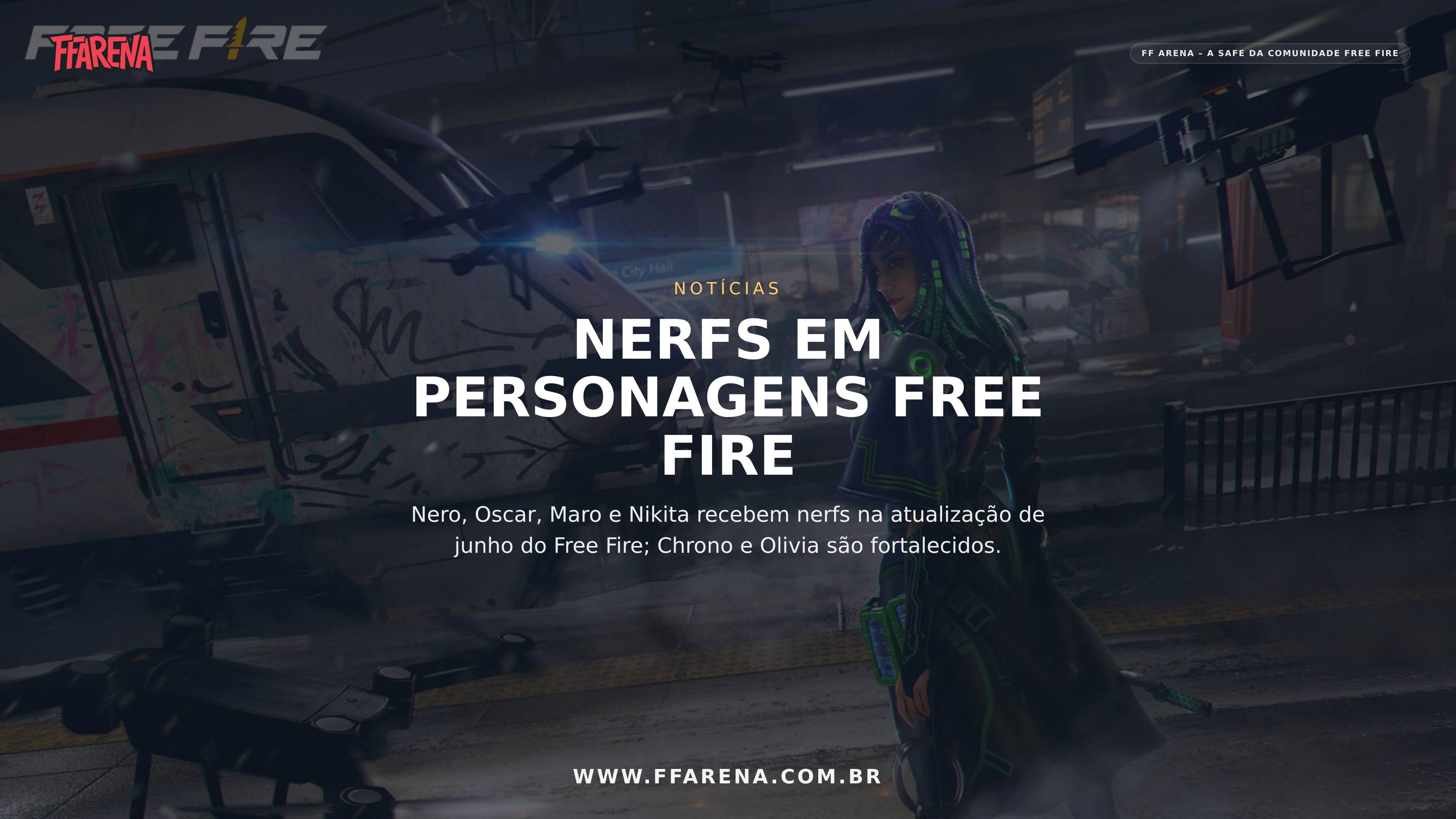 Free Fire nerfa Nero e Oscar na atualização de junho