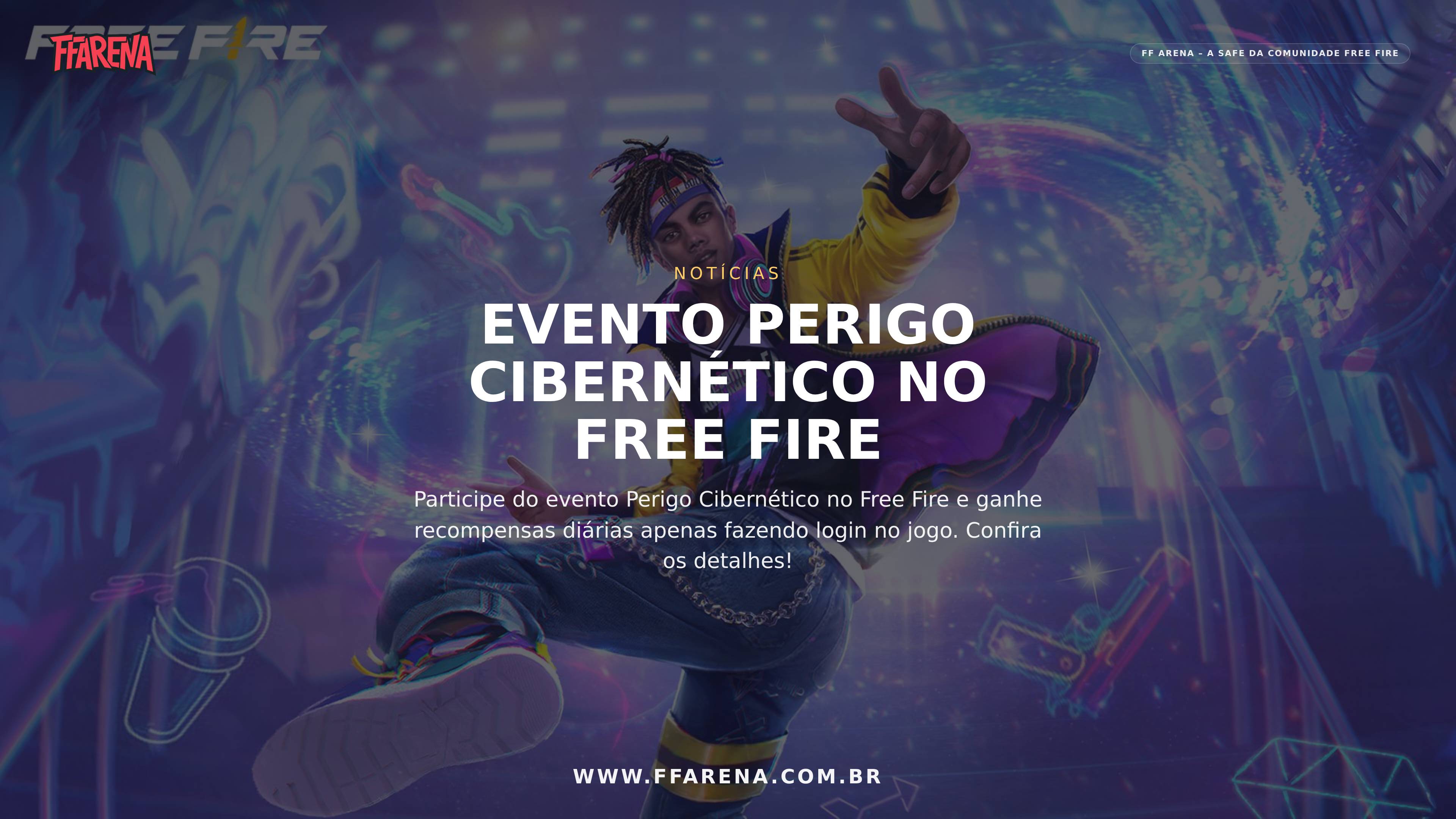 Novo Evento Perigo Cibernético no Free Fire BR