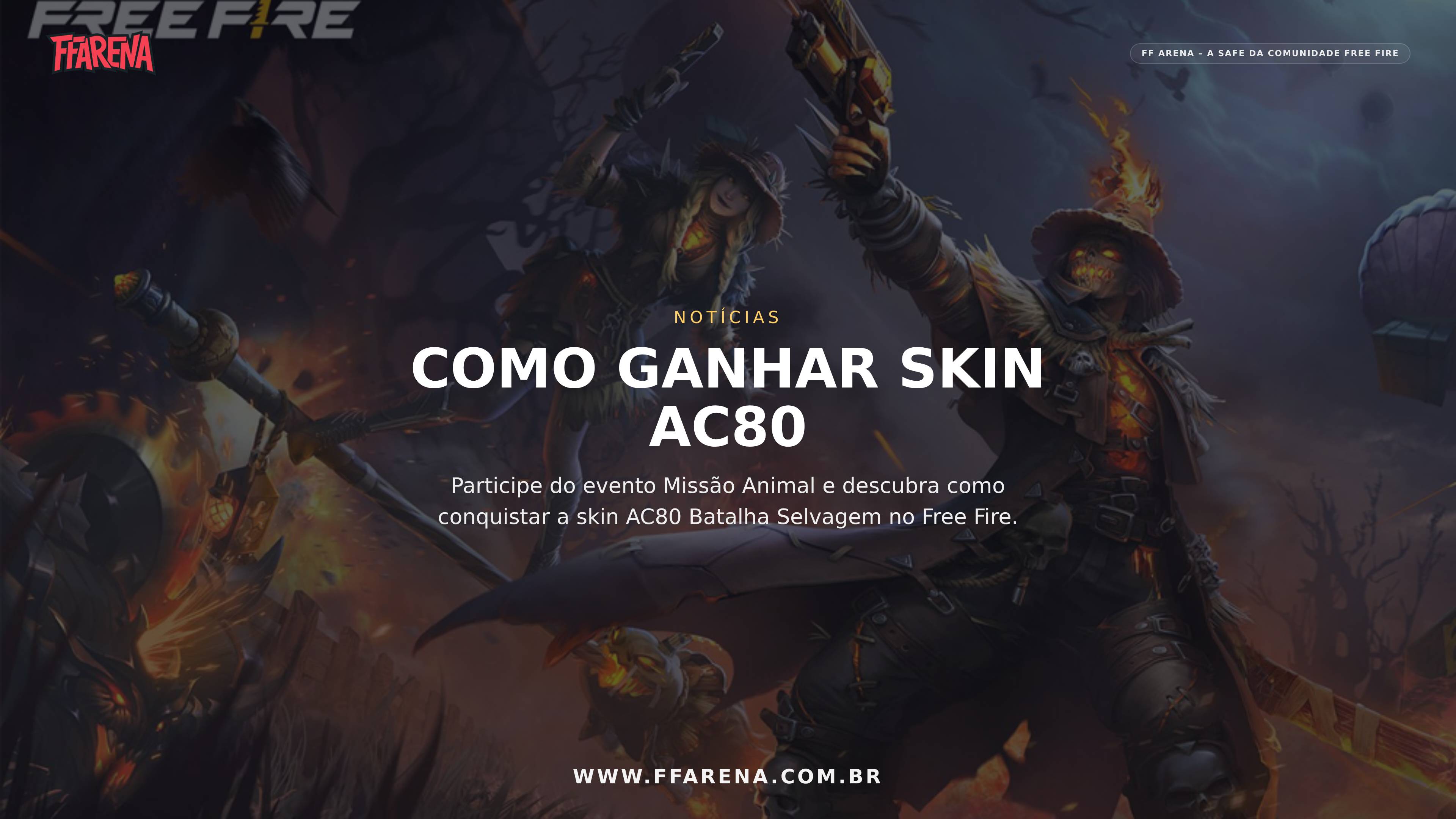 Missão Animal Free Fire: Como Ganhar Skin AC80