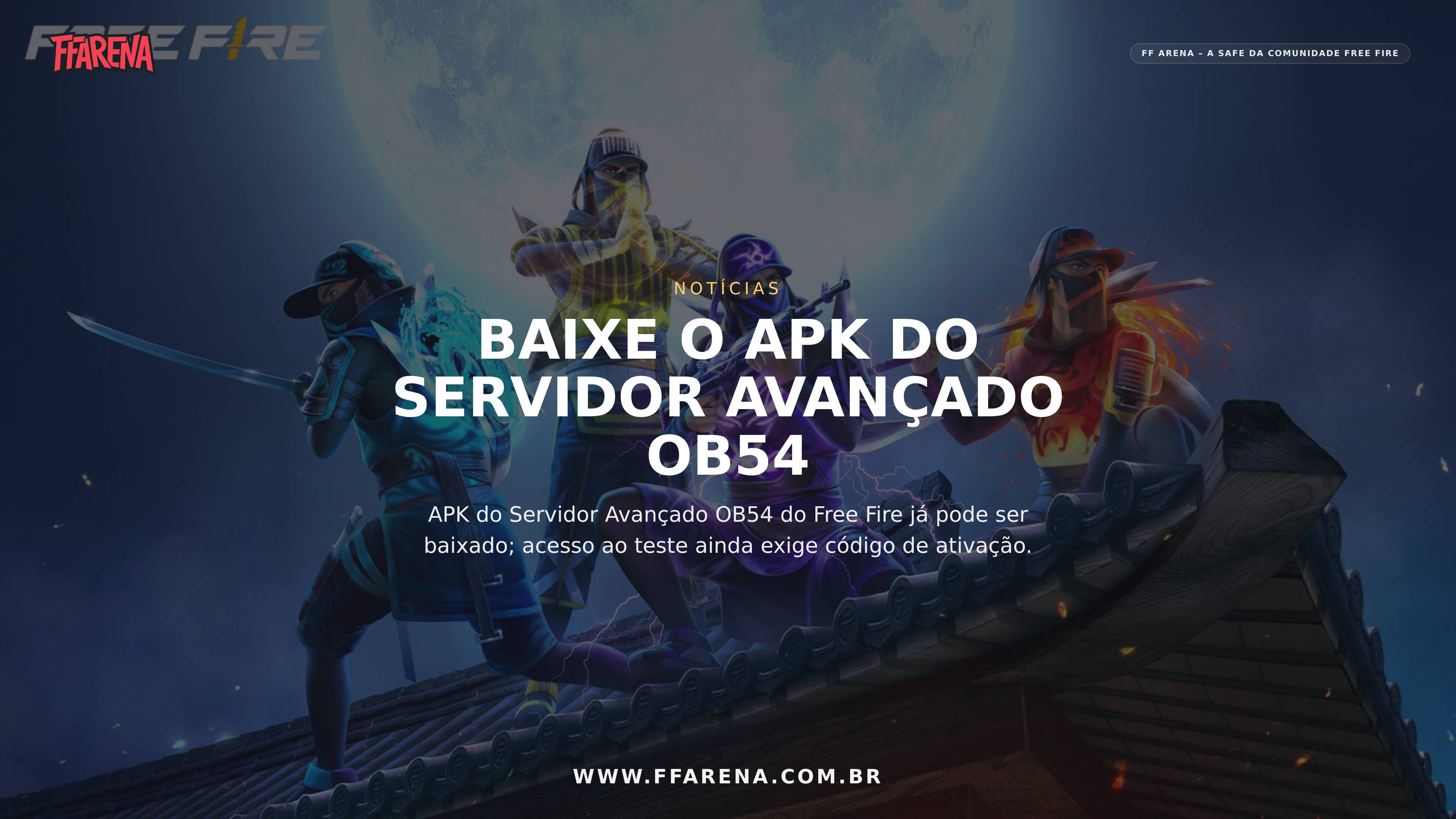 Servidor Avançado OB54 já tem APK para download