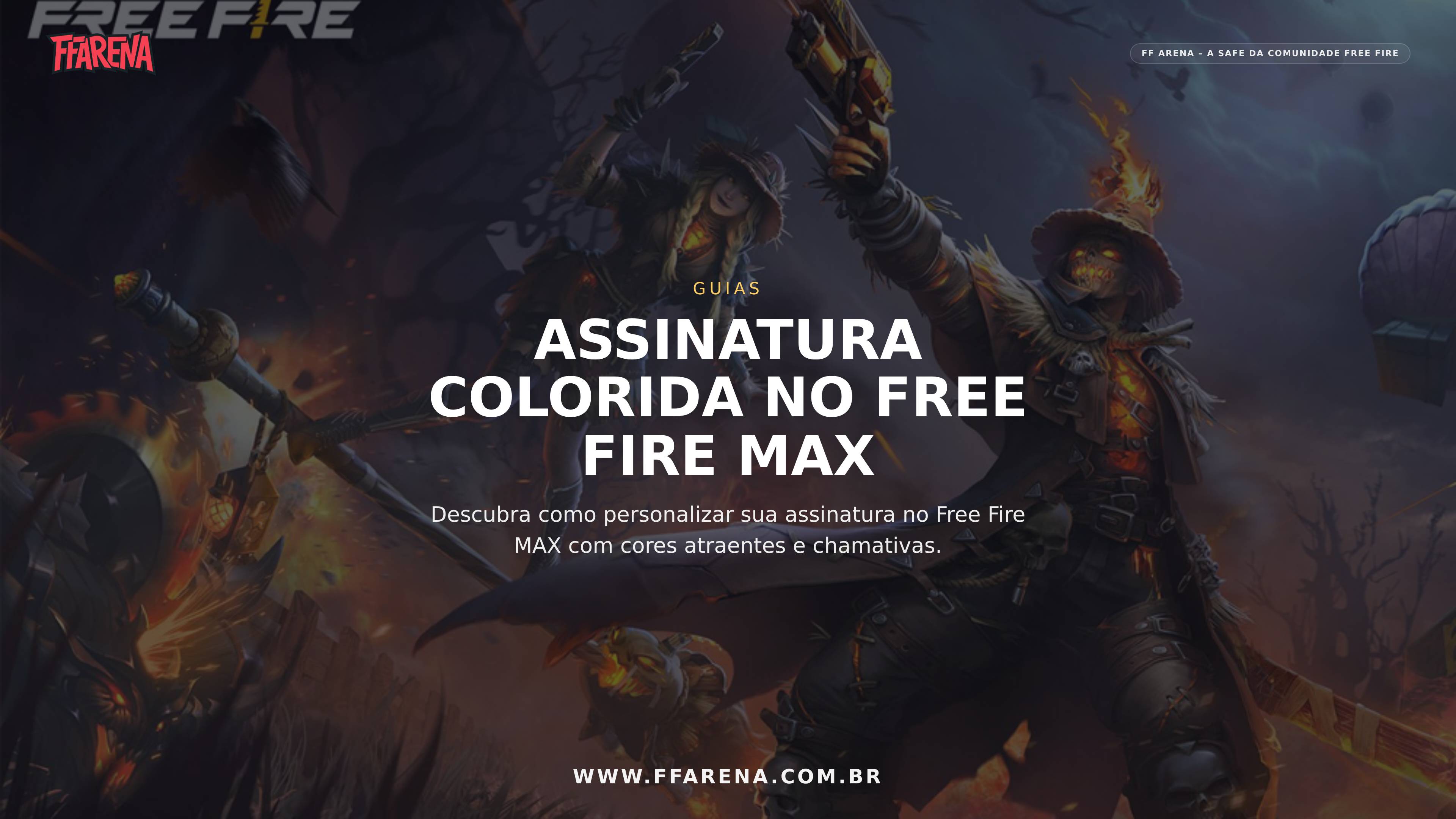 Como adicionar assinatura colorida facilmente no Free Fire MAX?