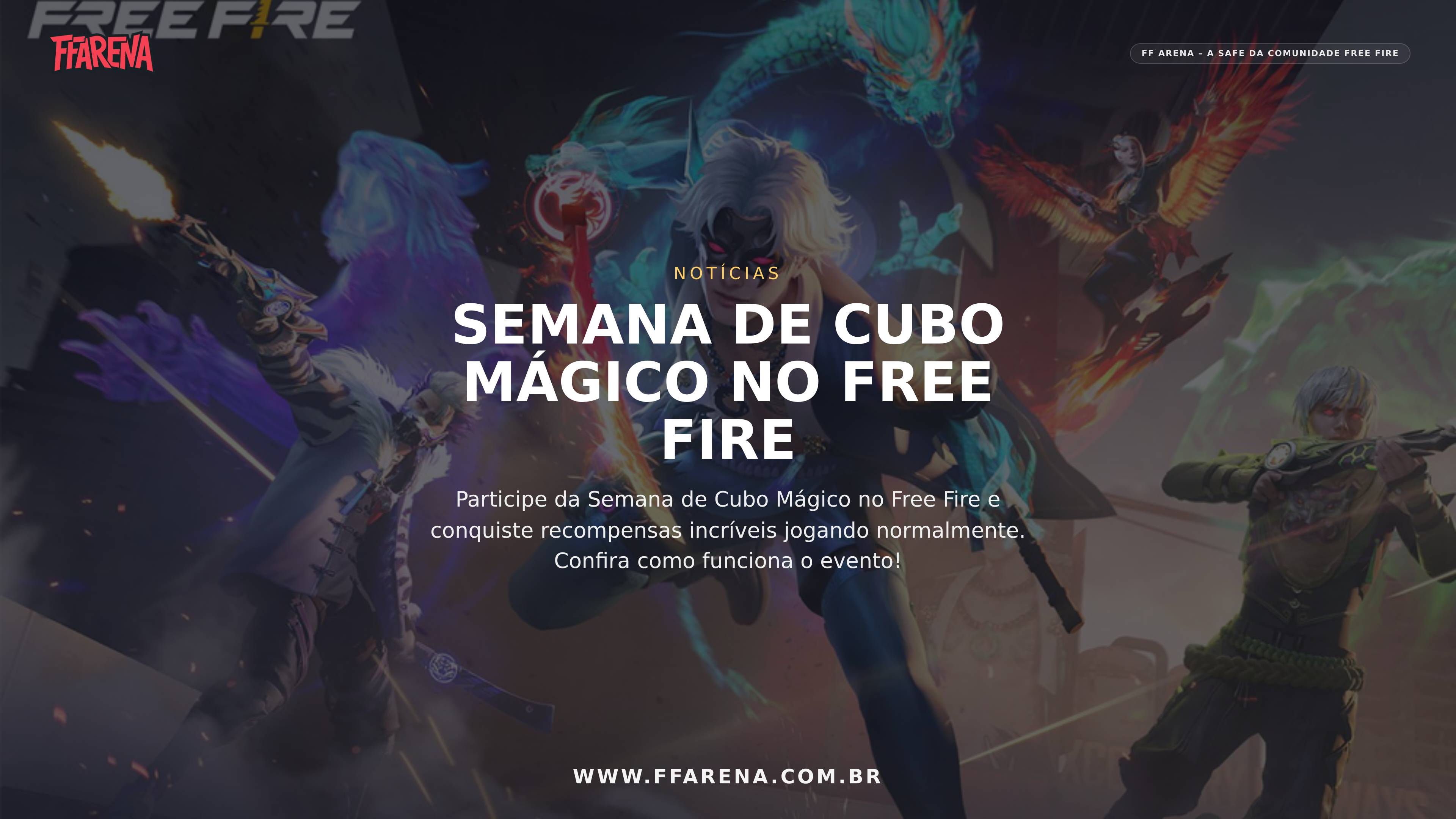 Semana de Cubo Mágico: um Evento Imperdível no Free Fire