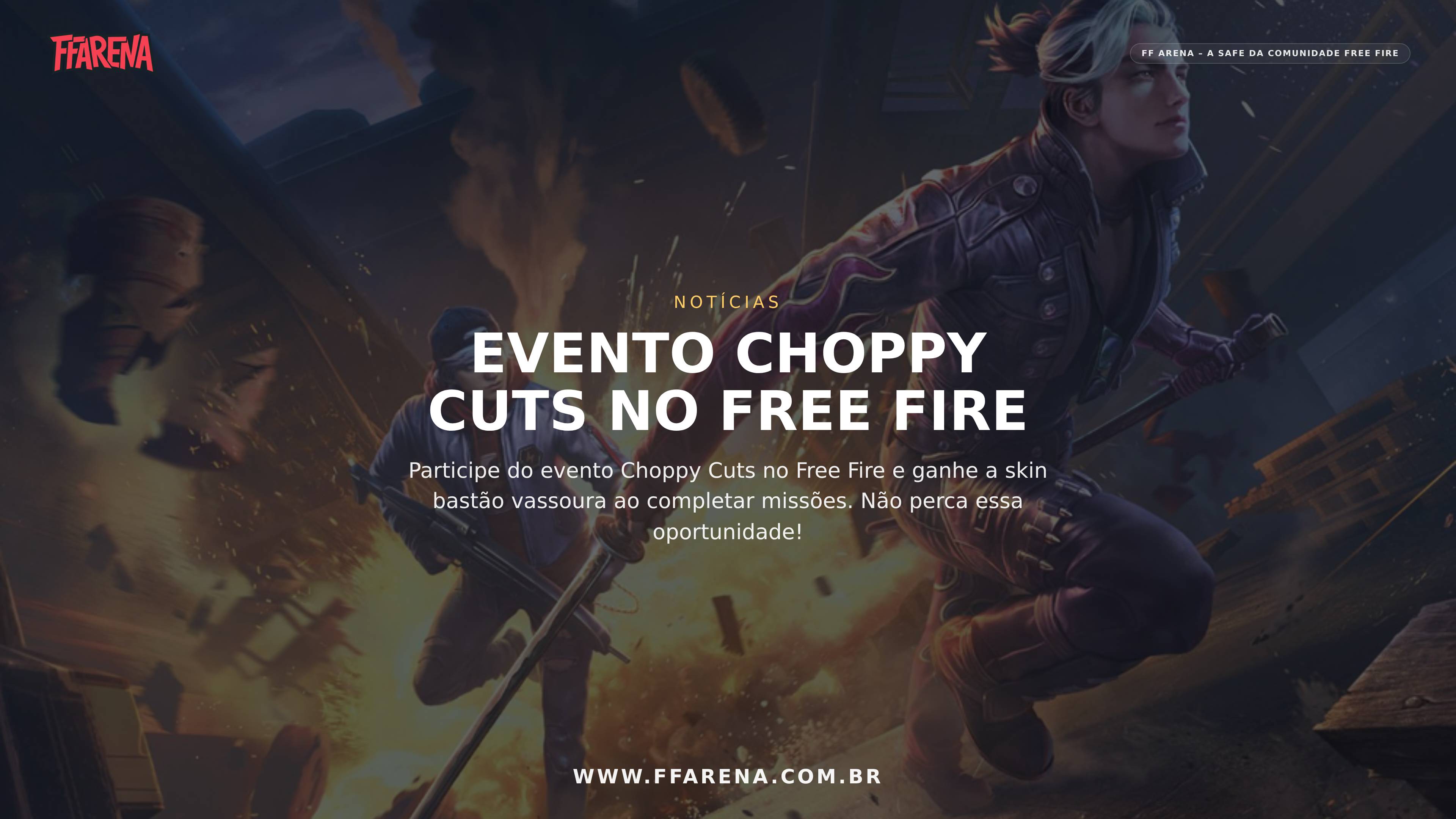 Free Fire: Ganhe Skin Bastão Vassoura no Evento Choppy Cuts