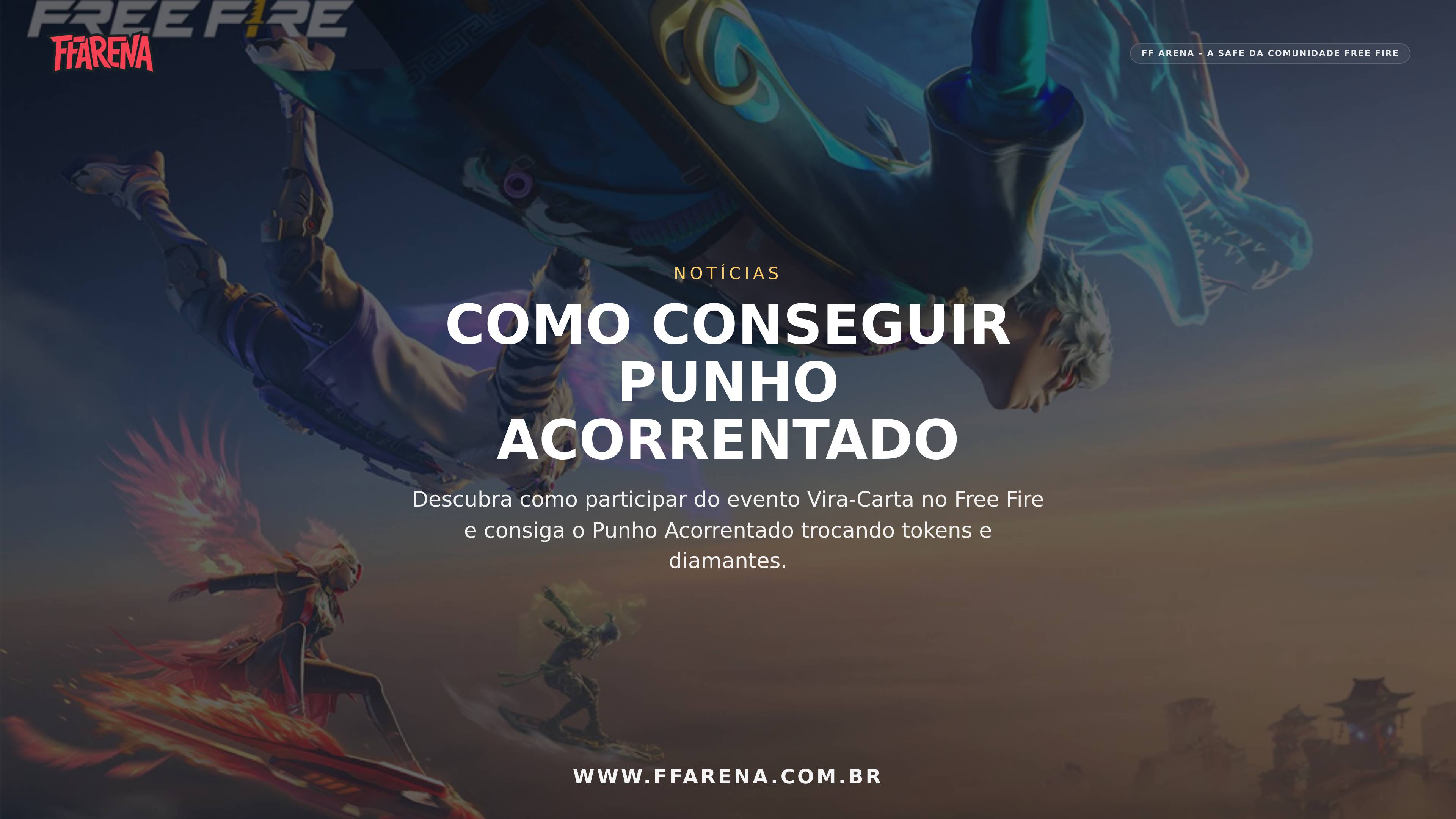 Vira-Carta Free Fire: Como Conquistar o Punho Acorrentado